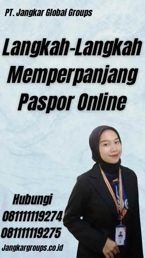 Langkah-Langkah Memperpanjang Paspor Online