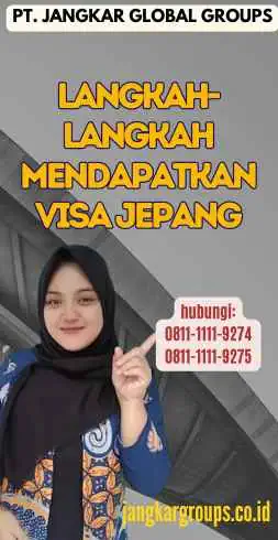 Langkah-Langkah Mendapatkan Visa Jepang