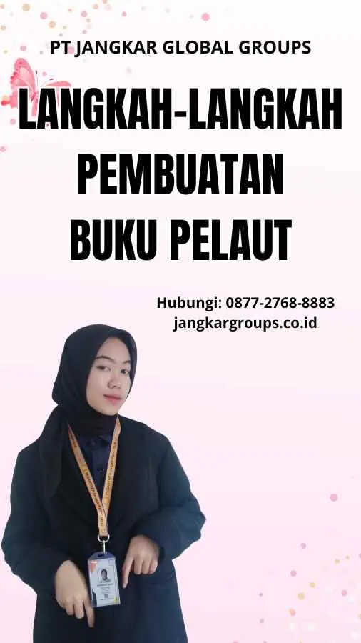 Langkah-Langkah Pembuatan Buku Pelaut