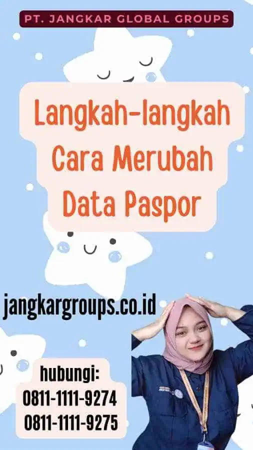 Langkah-langkah Cara Merubah Data Paspor