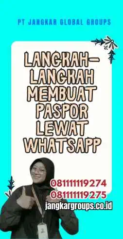 Langkah-langkah Bikin Paspor Lewat Wa 2023