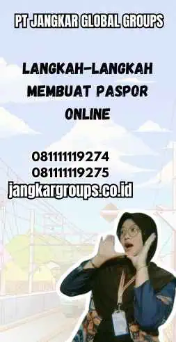 Langkah-langkah Membuat Paspor Online