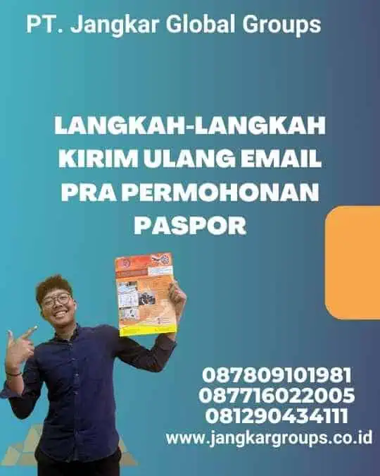 Langkah-langkah kirim ulang email pra permohonan paspor