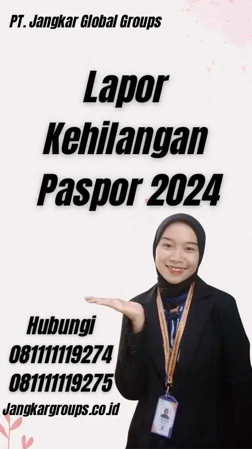 Lapor Kehilangan Paspor 2024