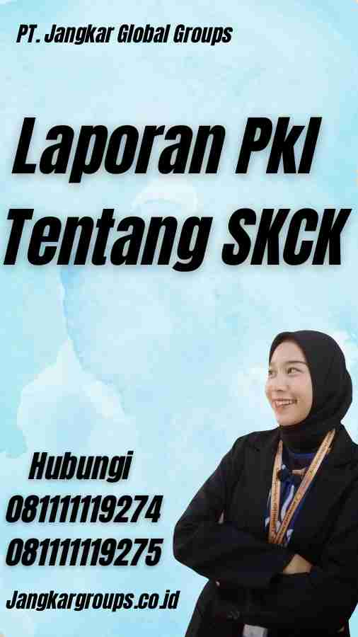 Laporan Pkl Tentang SKCK