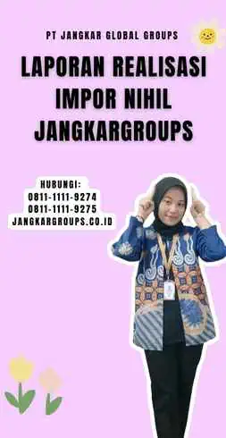 Laporan Realisasi Impor Nihil Jangkargroups