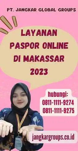 Layanan Paspor Online di Makassar 2023