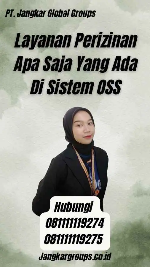 Layanan Perizinan Apa Saja Yang Ada Di Sistem OSS