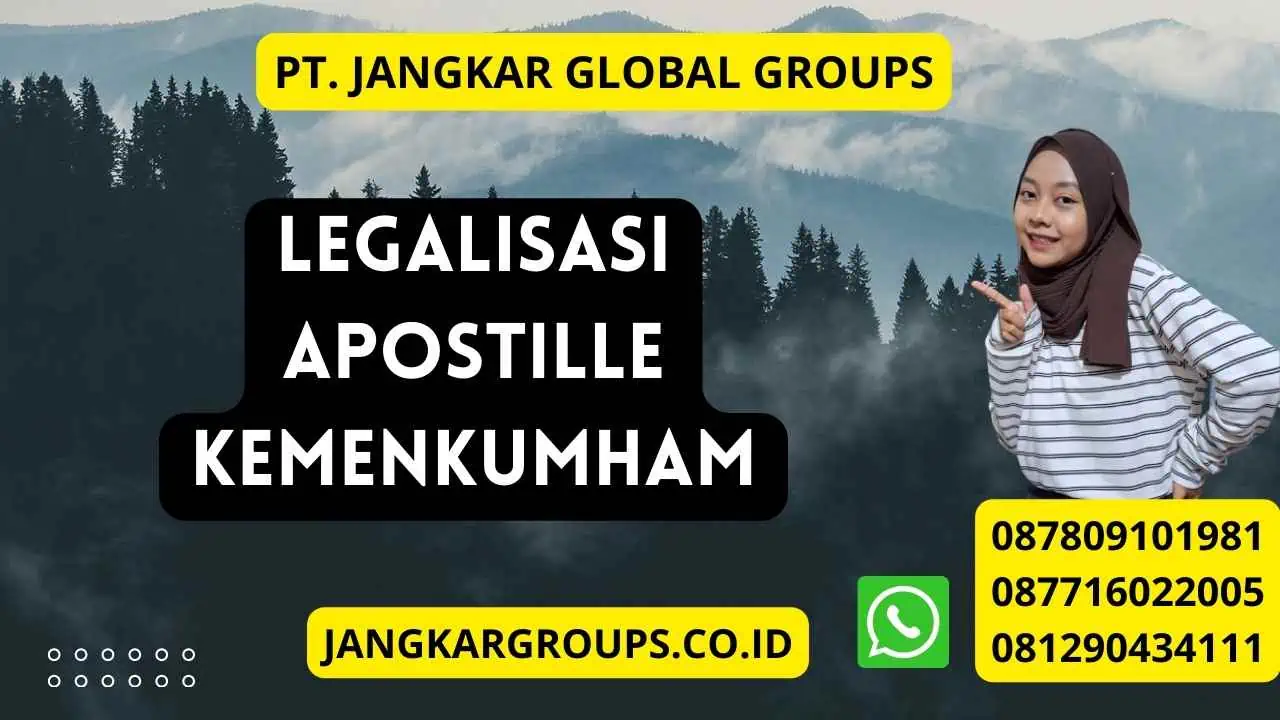 Legalisasi Apostille Kemenkumham