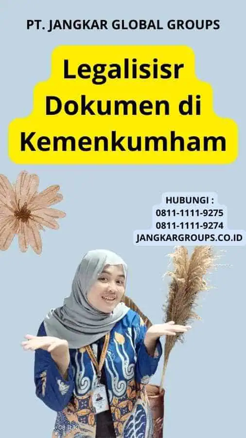 Legalisisr Dokumen di Kemenkumham