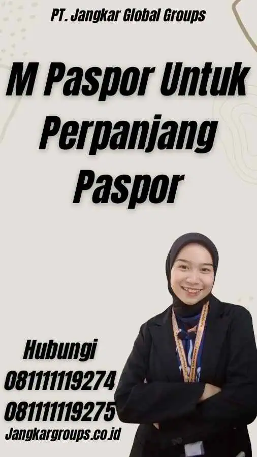 M Paspor Untuk Perpanjang Paspor