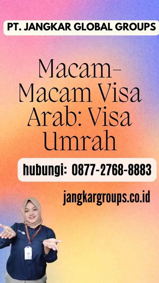 Macam-Macam Visa Arab Visa Umrah