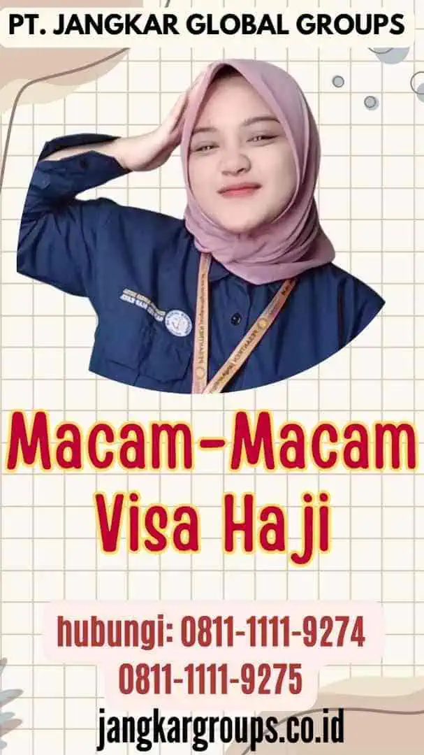 Macam-Macam Visa Haji