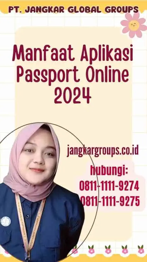 Manfaat Aplikasi Passport Online 2024