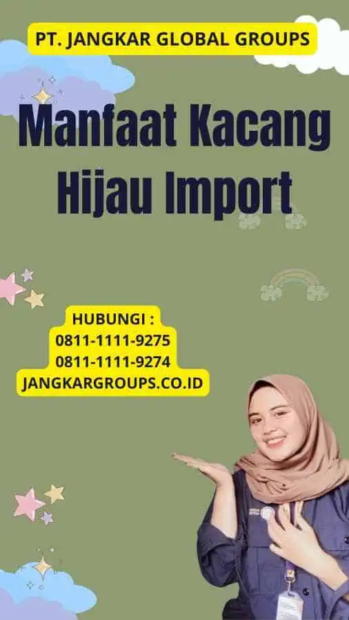 Manfaat Kacang Hijau Import