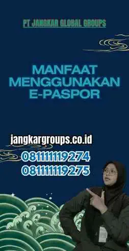 Manfaat Menggunakan E-Paspor - Apa Perbedaan E Paspor Dengan Paspor Biasa 2023