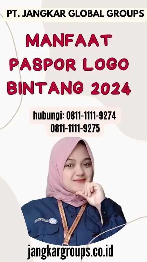 Manfaat Paspor Logo Bintang 2024