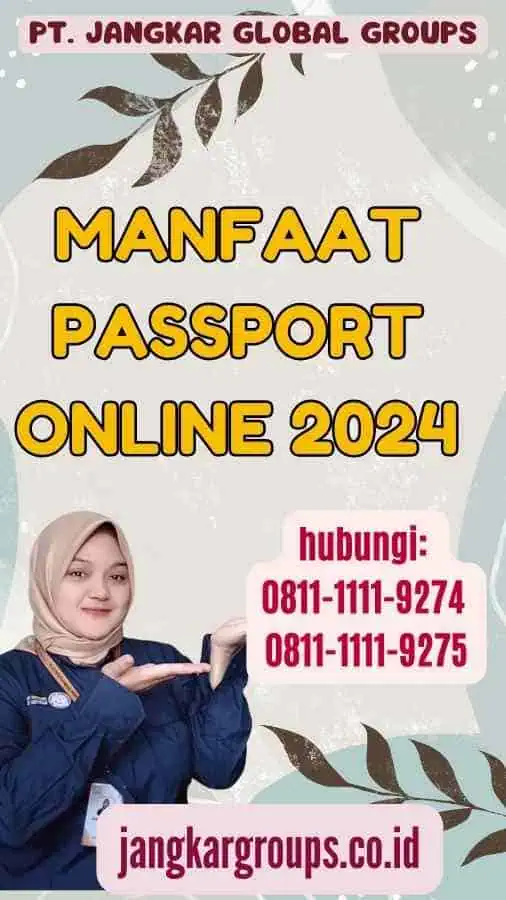 Manfaat Passport Online 2024