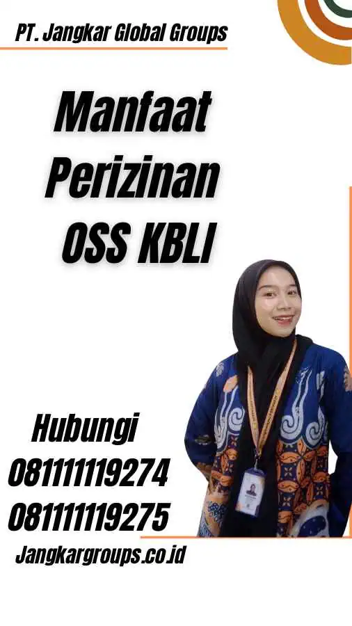 Manfaat Perizinan OSS KBLI