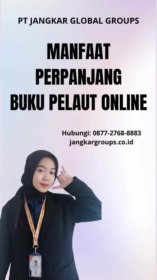 Manfaat Perpanjang Buku Pelaut Online