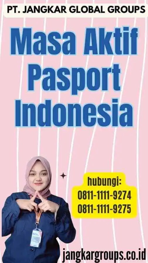 Masa Aktif Pasport Indonesia