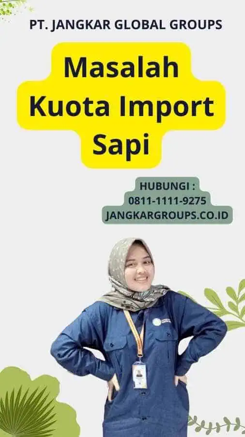 Masalah Kuota Import Sapi