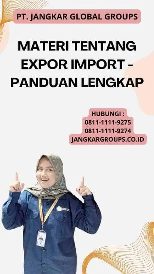 Materi Tentang Expor Import - Panduan Lengkap