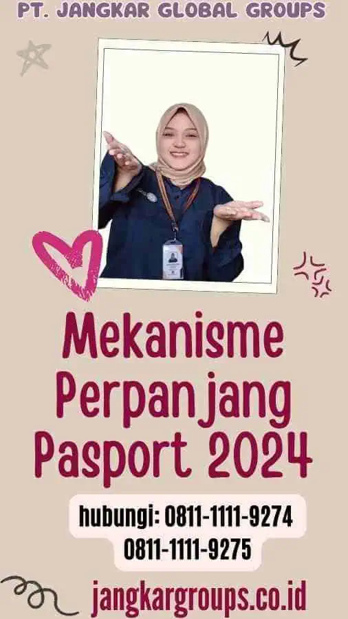 Mekanisme Perpanjang Pasport 2024