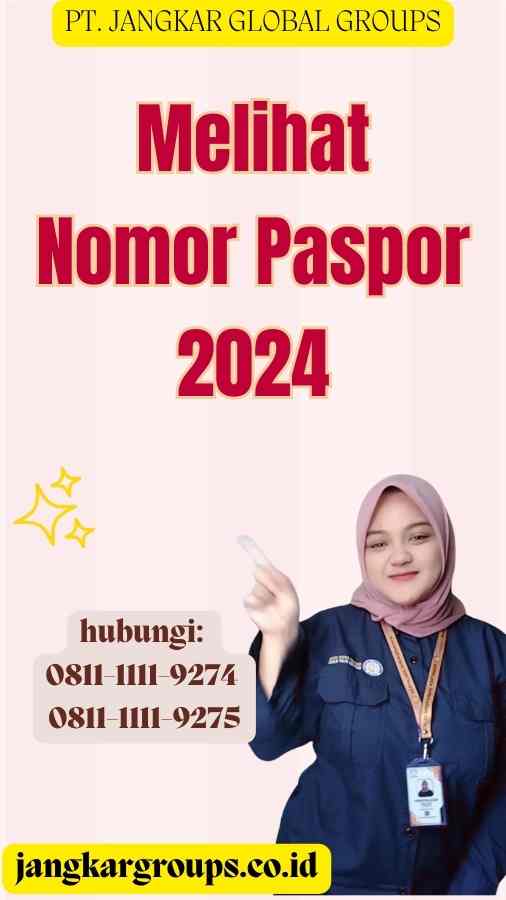 Melihat Nomor Paspor 2024