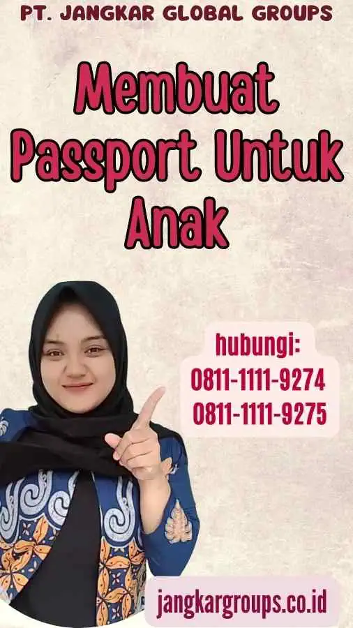 Membuat Passport Untuk Anak