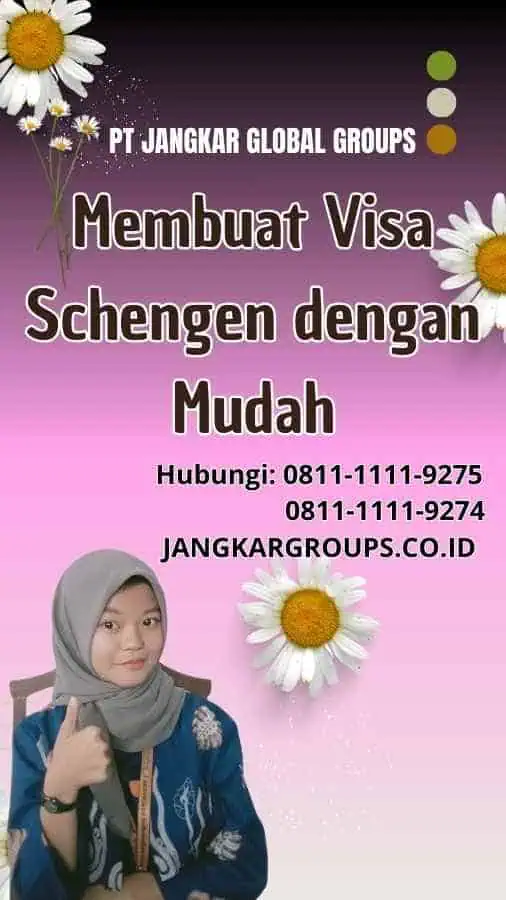 Membuat Visa Schengen dengan Mudah