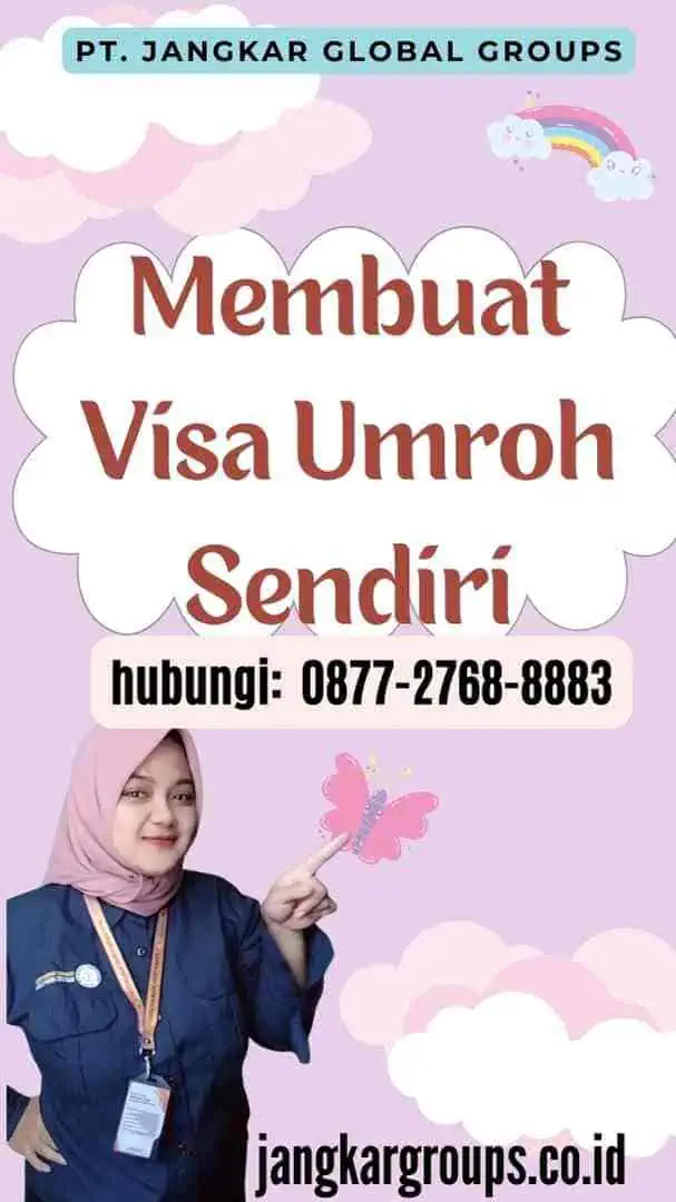 Membuat Visa Umroh Sendiri