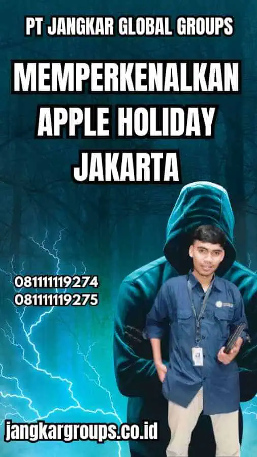 Memperkenalkan Apple Holiday Jakarta