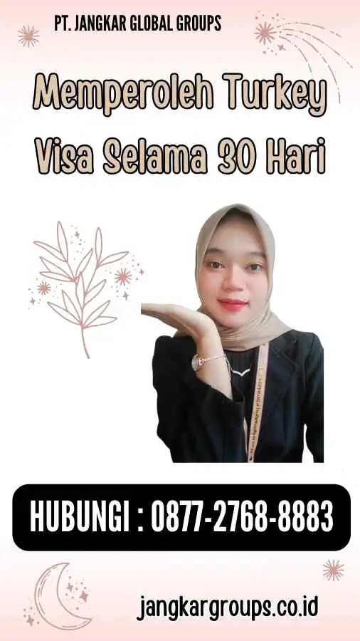 Memperoleh Turkey Visa Selama 30 Hari