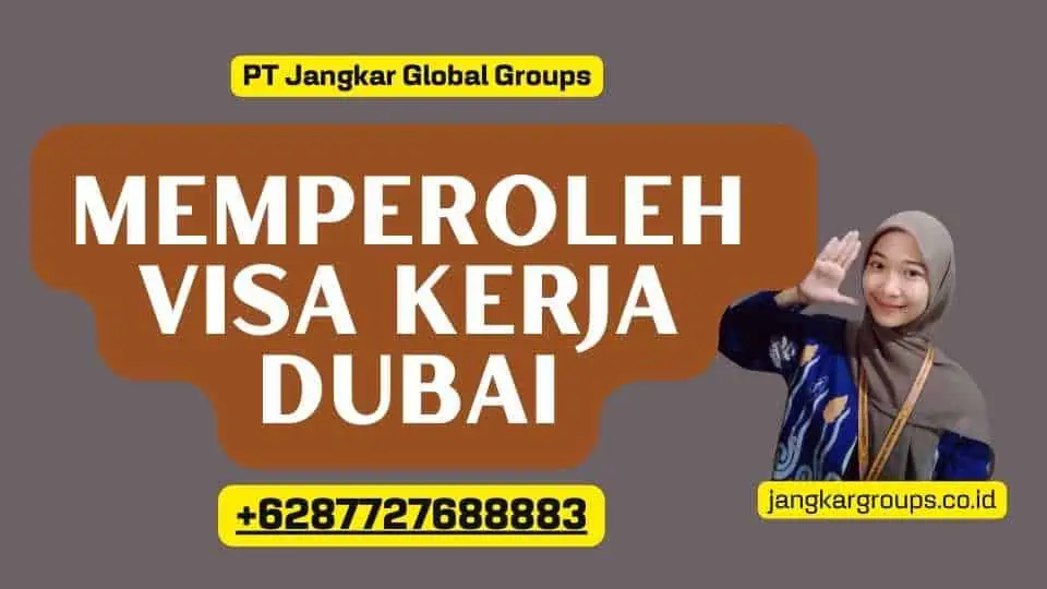 Memperoleh Visa Kerja Dubai