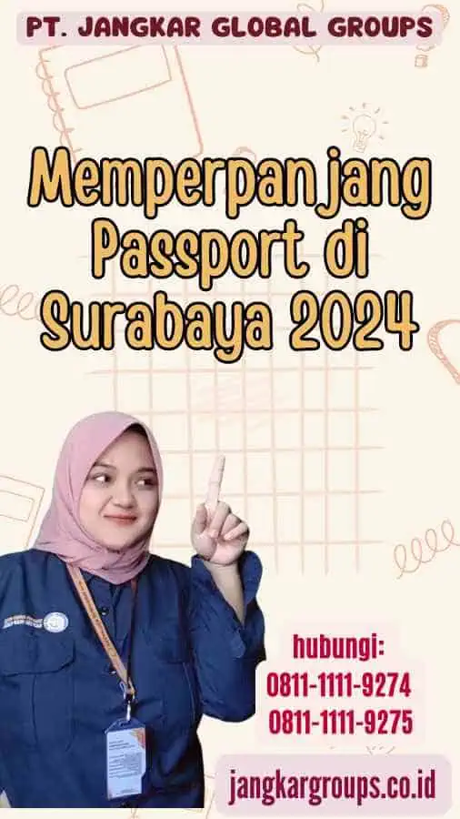 Memperpanjang Passport di Surabaya 2024