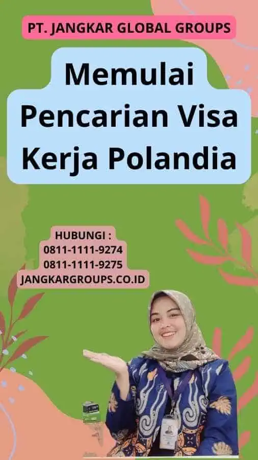 Memulai Pencarian Visa Kerja Polandia