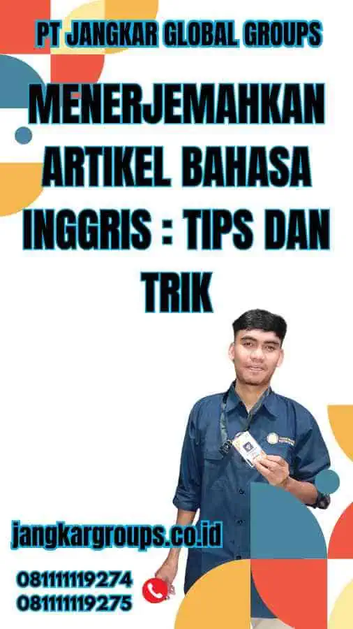 Menerjemahkan Artikel Bahasa Inggris Tips dan Trik