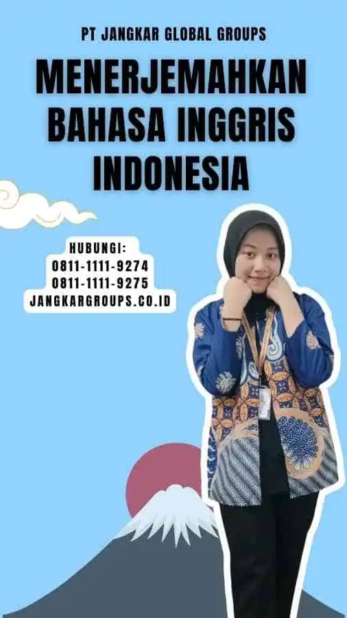 Menerjemahkan Bahasa Inggris Indonesia