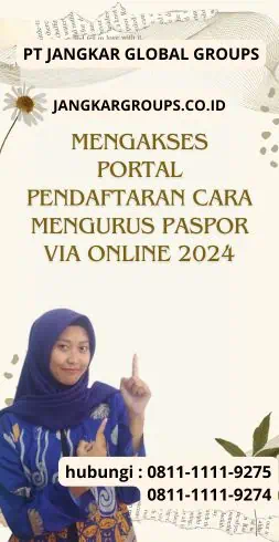 Mengakses Portal Pendaftaran Cara Mengurus Paspor Via Online 2024