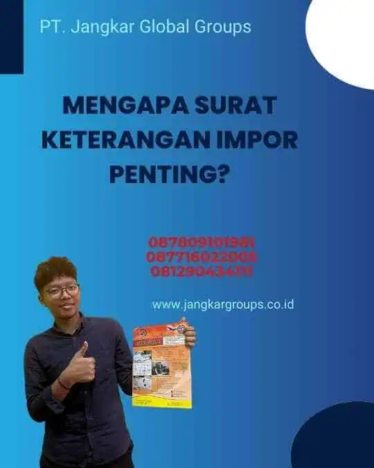 Mengapa Surat Keterangan Impor Penting?