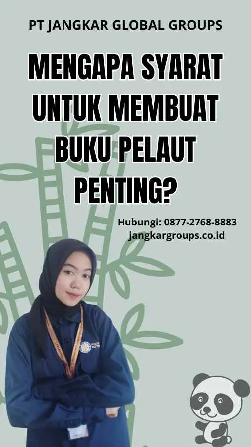 Mengapa Syarat Untuk Membuat Buku Pelaut Penting?