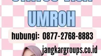 Mengecek Status Visa Umroh