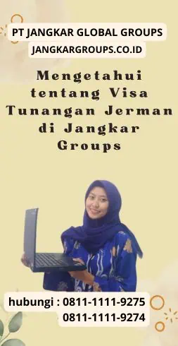 Mengetahui tentang Visa Tunangan Jerman di Jangkar Groups