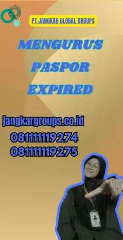 Mengurus Paspor Expired