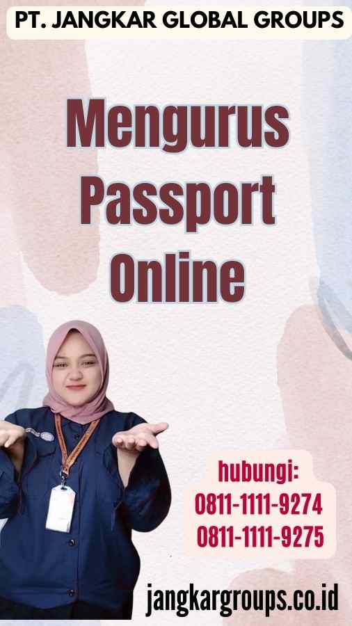 Mengurus Passport Online