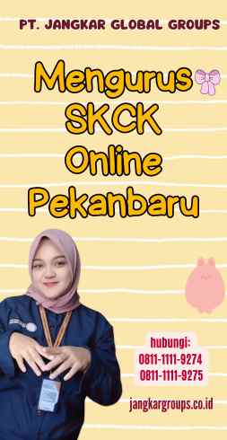 Mengurus SKCK Online Pekanbaru