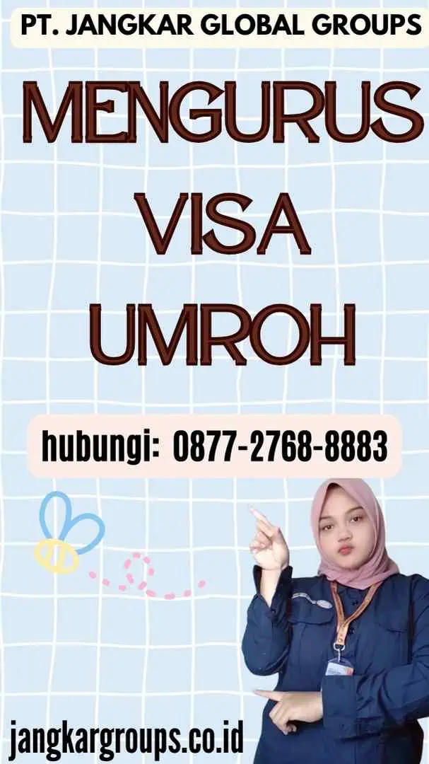 Mengurus Visa Umroh