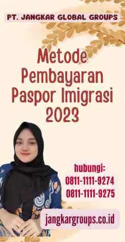 Metode Pembayaran Paspor Imigrasi 2023