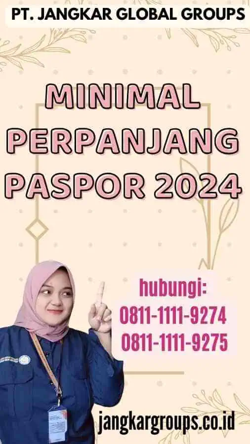 Minimal Perpanjang Paspor 2024